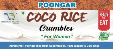Poongar-Coco Rice Crumbles | பூங்கார் அரிசி ஓட்டு மாவு - Image 7